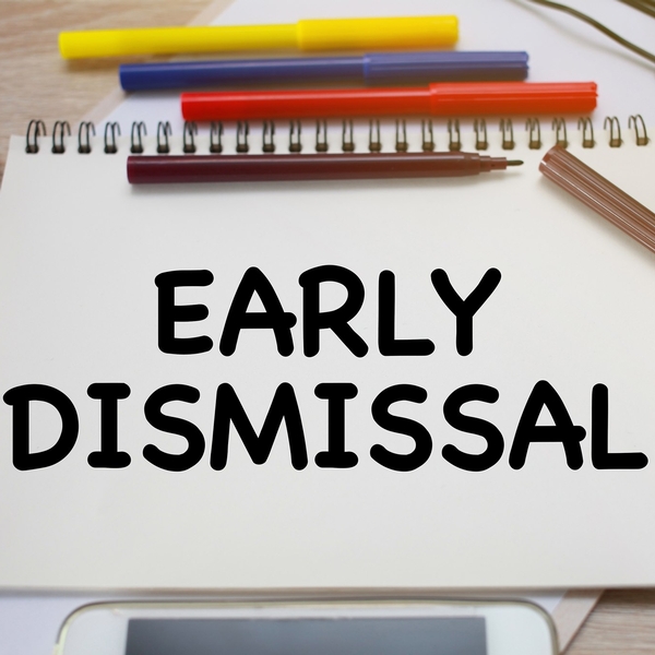 1/2 Day - Early Dismissal for Students (PD for Faculty/Staff)