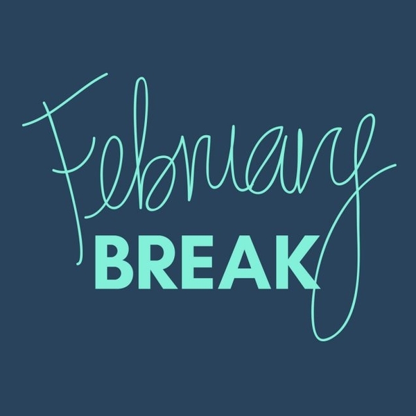 February Break